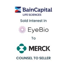 Bain Life Sciences Sold Interest In Eye Bio To Merck Tombstone